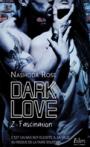 Dark love #2 – Fascination – Nashoda Rose