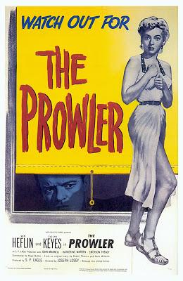 Le Rôdeur - The Prowler, Joseph Losey (1951) Le Rôdeur - The Prowler, Joseph Losey (1951)