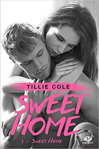 Mon avis sur Sweet Home de Tillie Cole : un Roméo et Juliette des temps universitaires