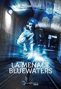 #71 La menace bluewaters