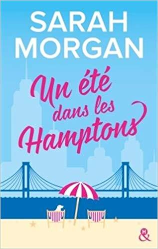 Mon avis sur le délicieux roman de Sarah Morgan , Un été dans les Hamptons de Sarah Morgan