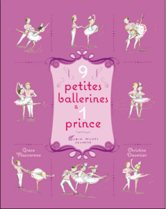 8 petites ballerines, par Grâce Maccarone & Christine Davenier