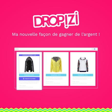#Bonplan - Gagnez de l’argent avec #Dropizi nouveau service de #WiziShop accessible à tous !