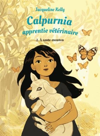 Calpurnia : Apprentie vétérinaire – tome 2 Calpurnia : Apprentie vétérinaire – tome 2