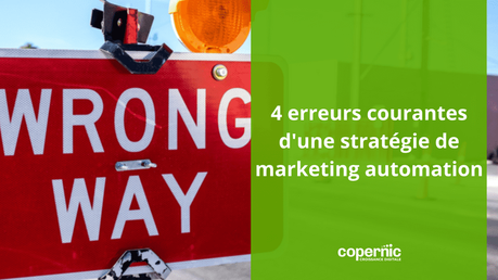 4 erreurs courantes d'une stratégie de marketing automation