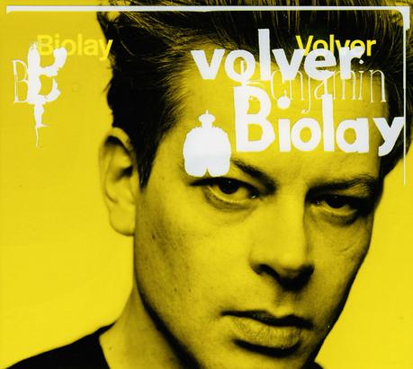 Benjamin Biolay – Volver ! Benjamin Biolay – Volver !