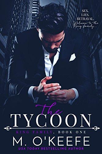 Mon avis sur The Tycoon, le premier tome de la saga King Family, de Molly O'Keefe