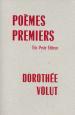 (Anthologie permanente) Dorothée Volut, "Poèmes premiers"