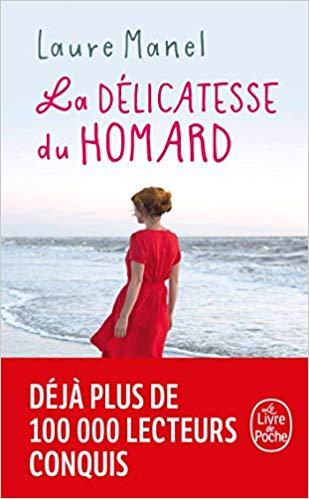 Mon avis sur La délicatesse du homard, une romance tout en finesse de Laure Manel