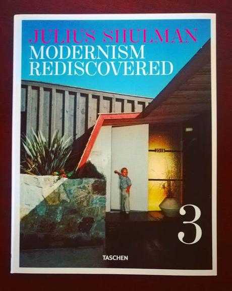 Julius Shulman modernism rediscovered - Taschen