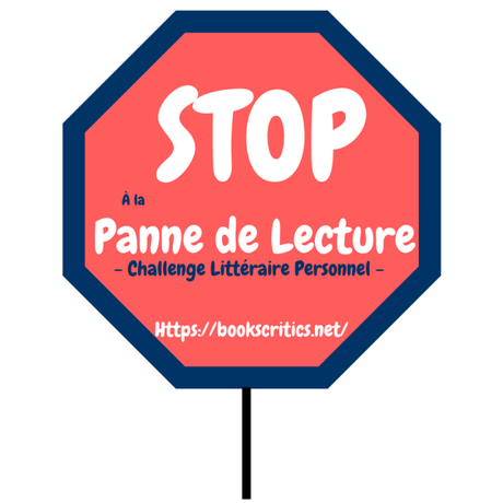 {Challenge #4} Stop La Panne de Lecture – @Bookscritics
