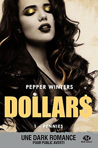 A vos agendas : Découvrez Dollars, la nouvelle saga de Pepper Winters dès octobre