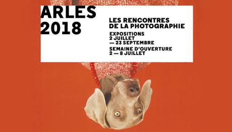 ✓ Les Rencontres de la Photographie : 49ème édition, Arles Arles Les Rencontres de la Photographie 49e édition 2018