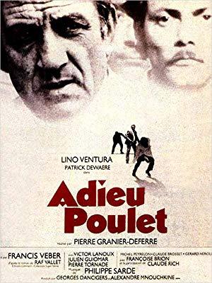 Adieu Poulet (1975) de Pierre Granier-Deferre