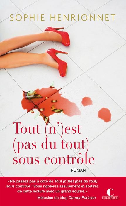 Top Ten Tuesday #46 - Vos 10 lectures de plage Couverture Tout est sous contrôle : Le tumultueux destin dâOlympe McQueen / Tout (n')est (pas du tout) sous contrôle