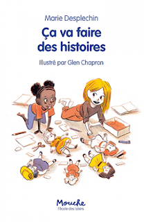 Ça va faire des histoires de Marie Desplechin Ça va faire des histoires de Marie Desplechin