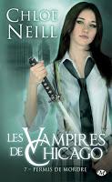 'Les Vampires de Chicago, tome 12 : La morsure est notre affaire' de Chloe Neill