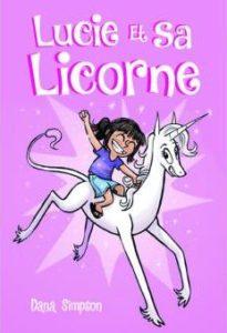 Lucie et sa Licorne T1 à 3 (Simpson) – 404 Editions – 11,95€