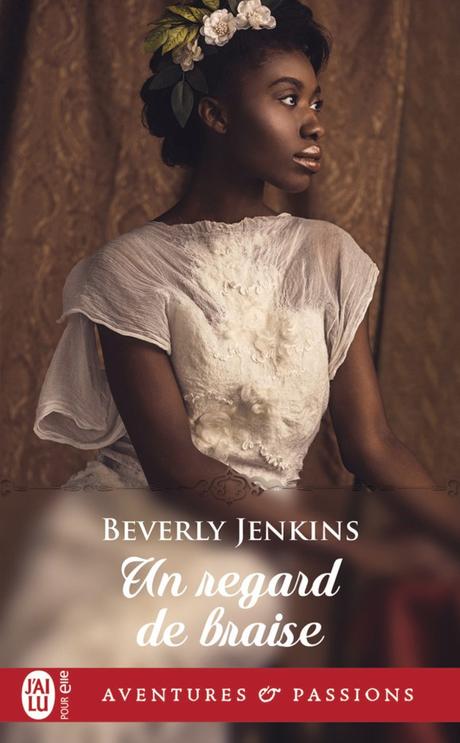 Un regard de braise de Beverly Jenkins