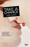 Chances, Tome 1 : Take a Chance - Abbi Glines Chances, Tome 1 : Take a Chance - Abbi Glines