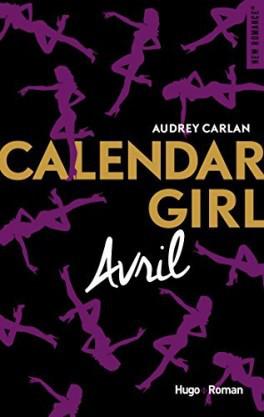 Calendar Girl, Avril d’Audrey Carlan