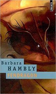 Fendragon, Barbara Hambly