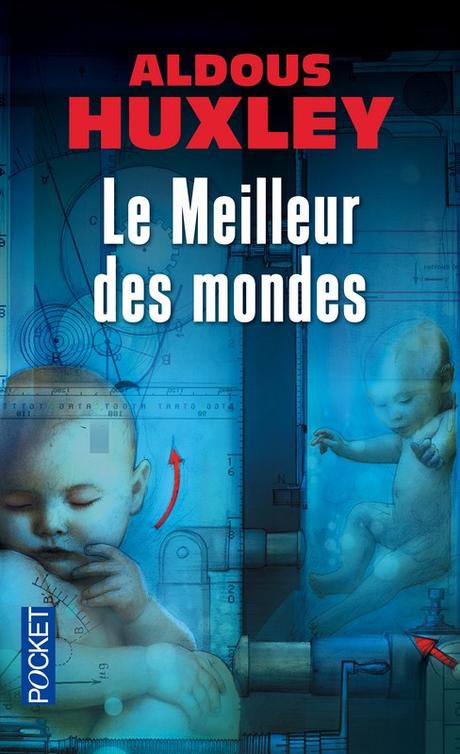 Le meilleur des mondes d'Aldous Huxley