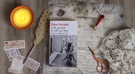Celle qui fuit et celle qui reste (L’amie prodigieuse Tome 3) – Elena Ferrante Celle qui fuit et celle qui reste (L’amie prodigieuse Tome 3) – Elena Ferrante