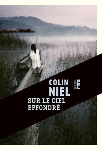 News : Sur le ciel effondré - Colin Niel (Rouergue)