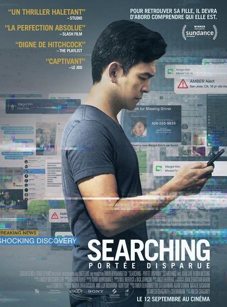 SEARCHING - PORTÉE DISPARUE au Cinéma le 12 septembre 2018 SEARCHING - PORTÉE DISPARUE au Cinéma le 12 septembre 2018