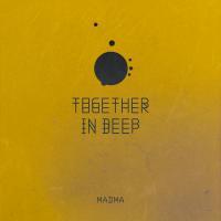 Madma ‘ Together In Deep