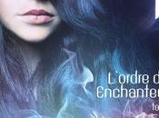 L'ordre enchanteurs, tome Shealynn Royan