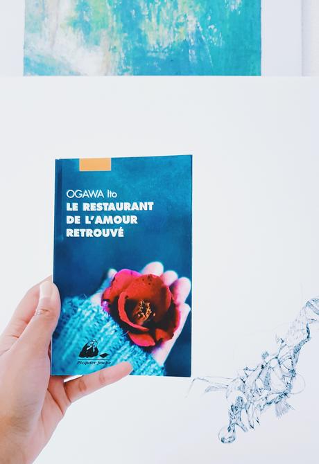 Le restaurant de l'amour retrouvé d'Ogawa Ito