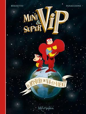 couverture de MiniVIP et SuperVIP Le mystère du Va-et-vient de Panaccione et Bozzetto chez Delcourt