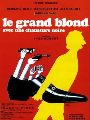 Le Grand Blond avec une Chaussure Noire (1972) de Yves Robert