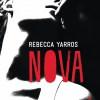 Nova, les Renegades T3 de Rebecca Yarros Nova, les Renegades T3 de Rebecca Yarros