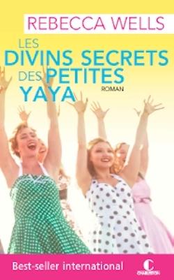 BookHaul du mois de Juillet Couverture Les divins secrets des petites ya-ya
