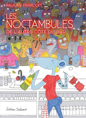 Couverture de Les Noctambules de Pauline Perrolet chez Delcourt