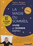Isalou Regen / La magie du sommeil : vivre et dormir enfin Isalou Regen / La magie du sommeil : vivre et dormir enfin