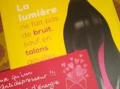 lumière fait bruit, sauf talons aiguilles
