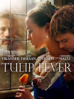 Tulip Fever (2018) de Justin Chadwick