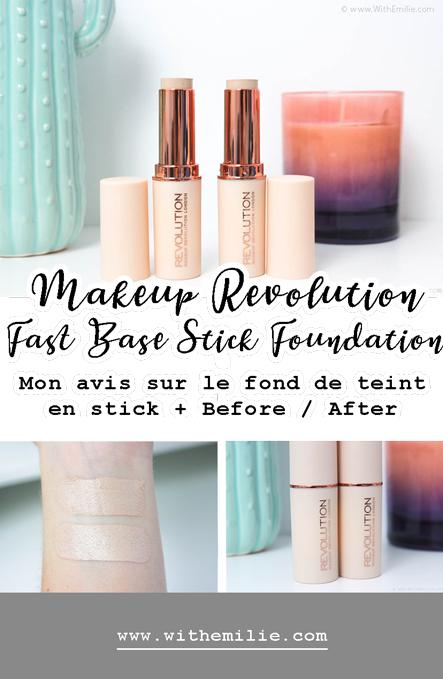 Mon avis sur le Fast Base Stick Foundation de Makeup Revolution | Célèbre sur Instagram et à moins de 6€