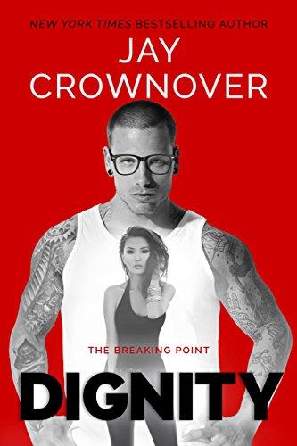 Mon avis sur Dignity de Jay Crownover