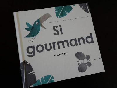 Si gourmand de Florian Pigé