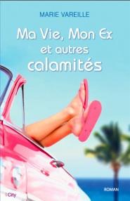 CVT_Mon-ex-et-autres-calamites_9838