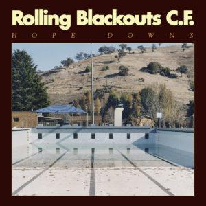 Rolling Blackouts Coastal Fever – Hope Downs – Album clair et limpide pour la route des vacances