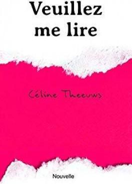 Veuillez me lire de Céline Theeuws