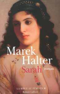 Sarah (La Bible au féminin*/The Canaan Trilogy*), Marek Halter