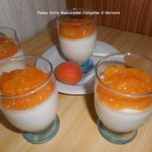 Panna cotta mascarpone compotée d'abricots - Mes recettes et photos de gâteaux