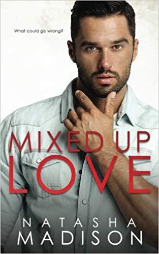 Mon avis sur le délicieux Mixed Up Love de Natasha Madison